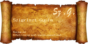 Szigriszt Gyula névjegykártya